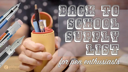 Back to School Supply List for Pen Enthusiasts [2025]