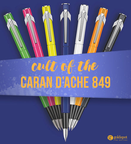 Cult of the Caran d'Ache 849 Pen