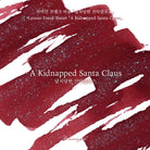 Wearingeul Christmas Edition Ink in A Kidnapped Santa Claus - 30mL